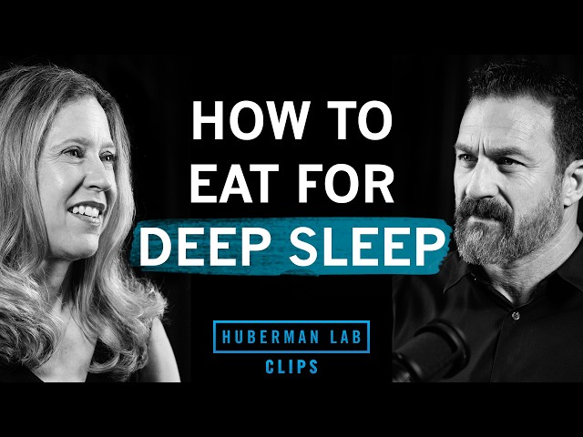 Best Diet & Time to Eat for Increasing Deep Sleep | Dr. Marie-Pierre St-Onge & Dr. Andrew Huberman