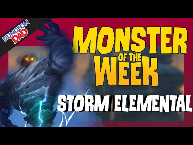 Living Weather - STORM ELEMENTAL - Dungeons & Dragons [D&D] - Monster of the Week