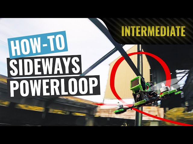 How To: Sideways Powerloop | FPV Tutorial