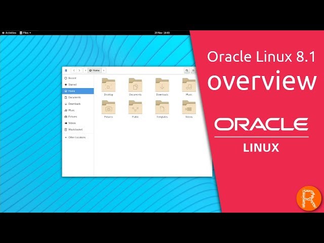 Oracle Linux 8.1 overview | Engineered for Open Cloud.