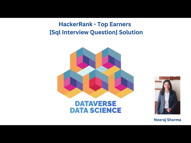 HackerRank - Top Earners  [Sql Interview Question] Solution