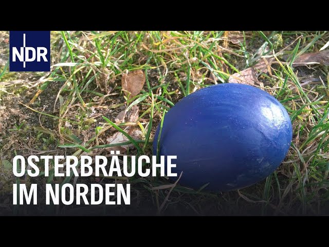 Ostern im Norden | Unsere Geschichte | NDR Doku