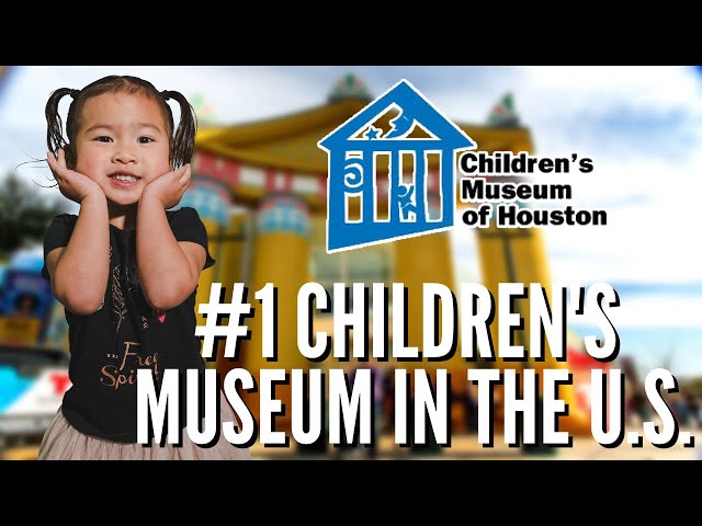 Children's Museum Houston Full Tour - Ep 12