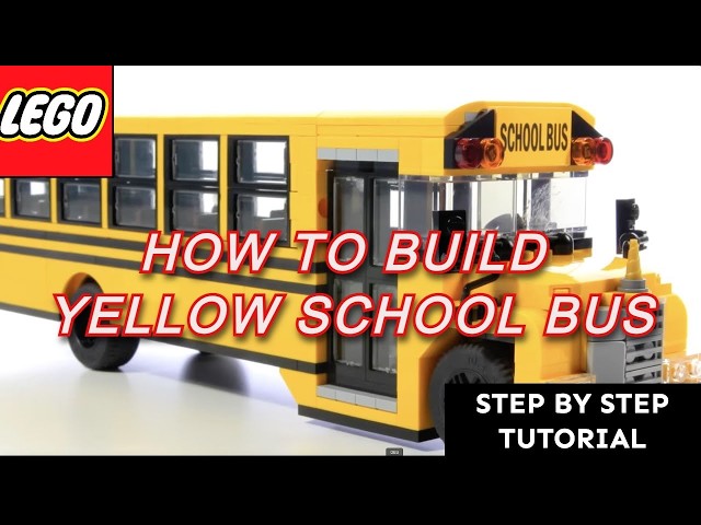 Building a DETAILED Lego School Bus from Scratch!