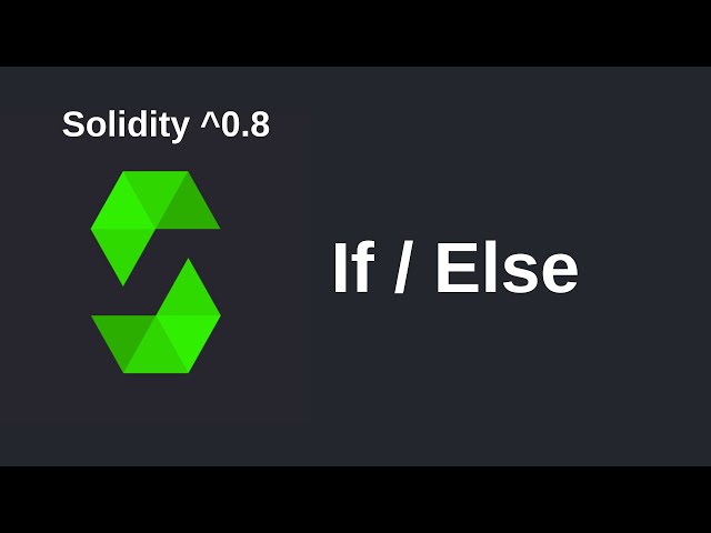 If Else | Solidity 0.8