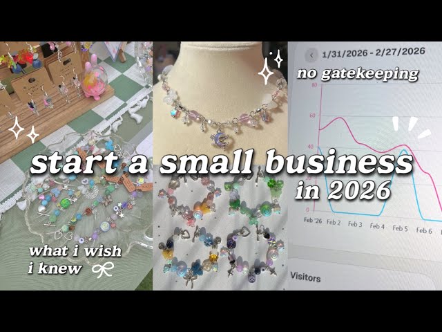 🌱 how to start a SUCCESSFUL small biz in 2026 🌸 step-by-step guide, branding + marketing yourself ⭐️