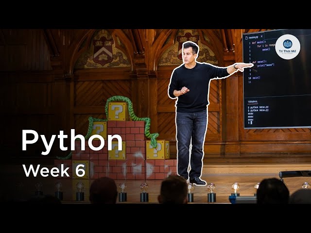 Bài Giảng 6: Python | CS50x 2025 Harvard Lồng tiếng Việt | Song Ngữ by The Compiler Việt Nam