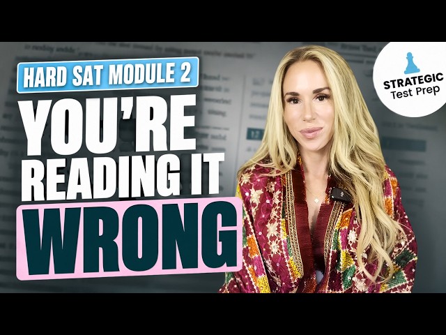 Hard Module 2 SAT Reading Passages Explained