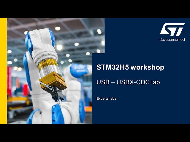 STM32H5 workshop - 09 USB - USBX-CDC lab (experts)