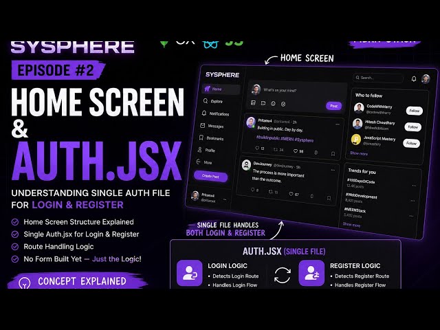 Building Sysphere #2 | Home Screen & Login/Register Architecture | MERN Stack