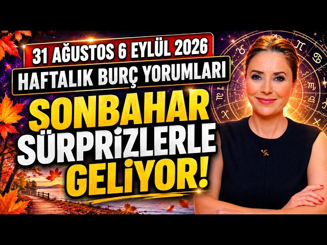 August 31–September 6, 2026 Horoscope | What Will the First Week of Fall Bring?