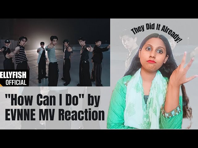 First Time Watching EVNNE "How Can I Do" | Stylish Choreo & Refreshing Vibe