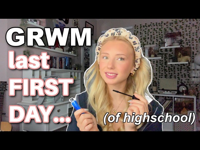 GRWM for my FIRST DAY of SENIOR YEAR... (last first day of high school)