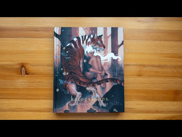 (book flip) The Art of Kelogsloops: From Sketch to Finish