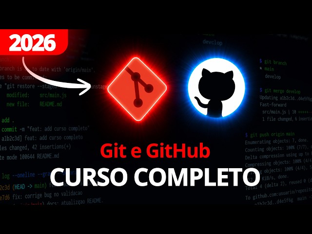 Curso Completo de Git e GitHub - Do Zero ao Avançado