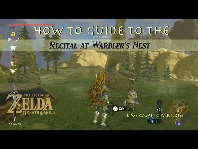 Breath of the Wild - Recital at Warbler's Nest Quest Guide