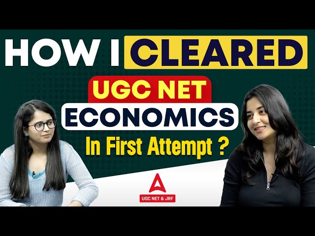 UGC NET Economics Success Story 2023 | How I Cleared UGC NET Economics In First Attempt?
