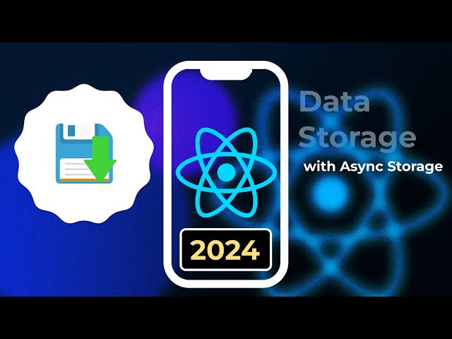 Persistent Data storage in React Native app [2024]