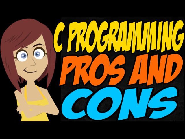 C Programming Pros and Cons