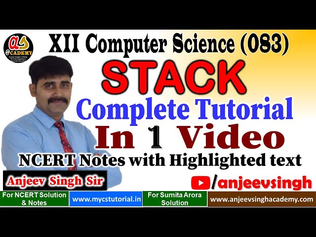 Class 12 Stack using Python | Complete Stack Tutorial 1 Video | CS 083 | Computer Science 083 CBSE