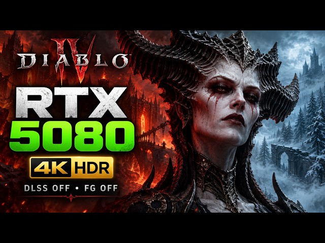 Diablo IV Benchmark | RTX 5080 – Native 4K HDR, DLSS OFF, Frame Gen OFF