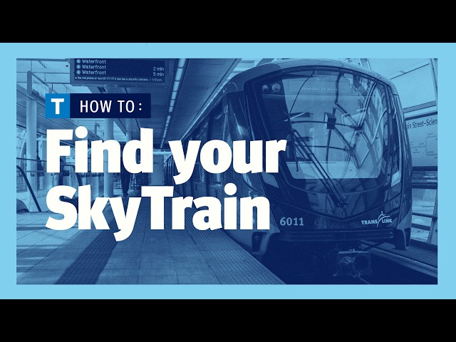 How to find your SkyTrain