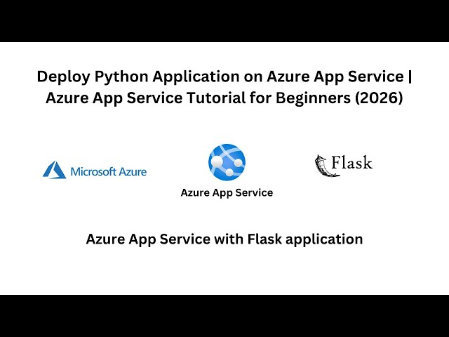 Deploy Python Application on Azure App Service | #azure App Service #tutorial for Beginners (2026)