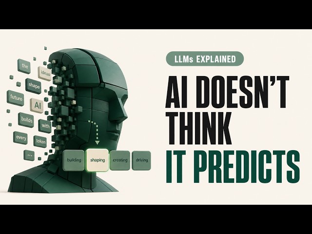 How AI Actually Works: LLMs Explained Without the Hype
