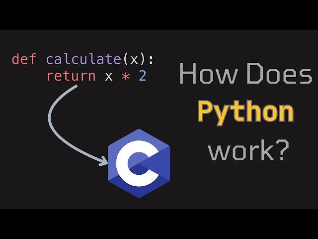 How does Python ACTUALLY work?