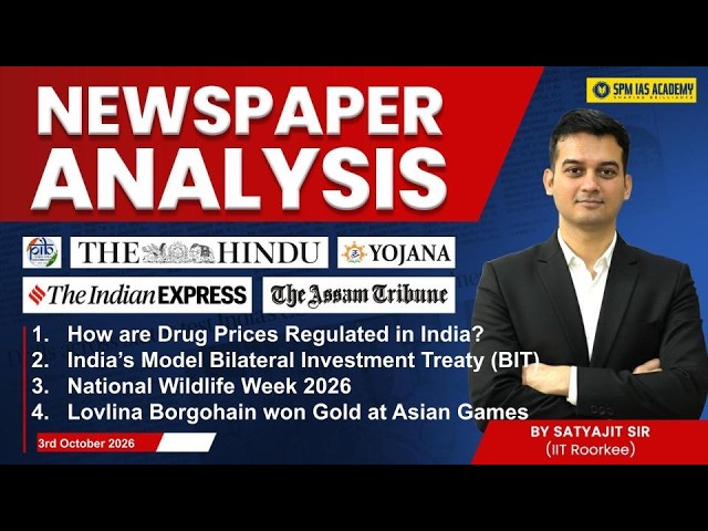 Newspaper Analysis | The Hindu, Indian Express & Assam Tribune|3rd October | UPSC & State PSC Exam
