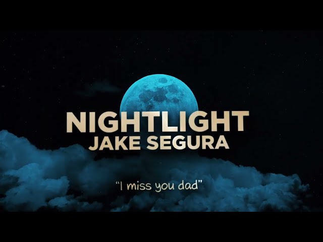 Jake Segura - "Nightlight" (Official Lyric Video)