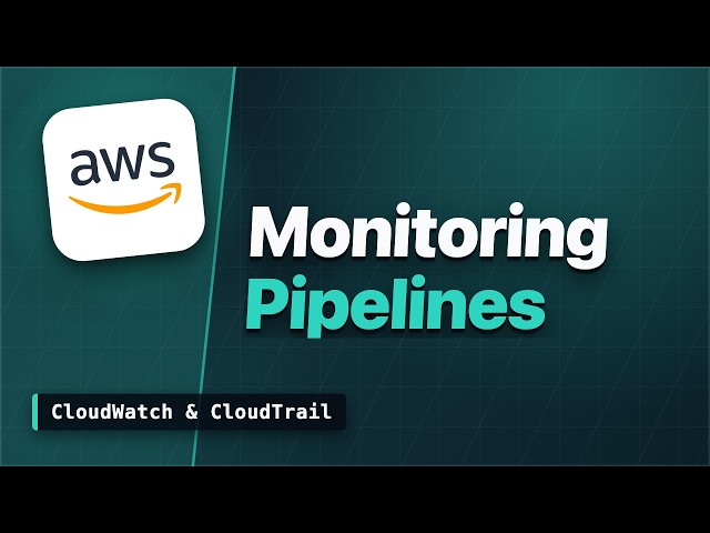 CloudWatch, CloudTrail, and Monitoring Data Pipelines | AWS Certified Data Engineer Associate