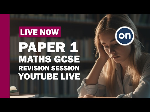 GCSE Maths Paper 1 LIVE Revision 🚨 Last Minute Exam Prep