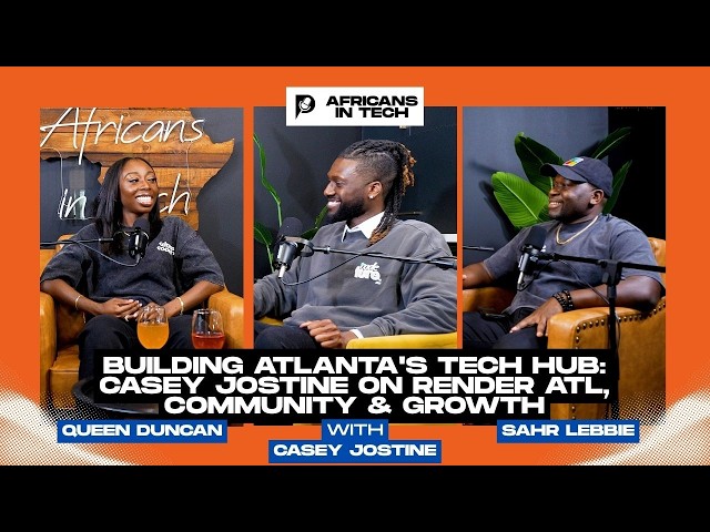 Africans in Tech Podcast Episode 69 | Building Atlanta's Tech Hub: Render ATL, Community & Growth