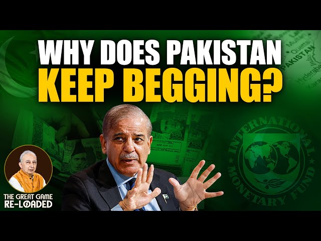Ep-52 | Pakistan & the IMF - The Begging Bowl Story | The Great Game Re-loaded by Tilak Devasher