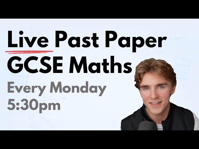 Live GCSE Maths Past Paper