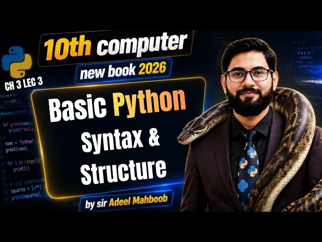 Basic python syntax and structure | python comments | 10th computer new book chapter 3