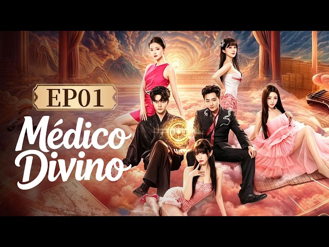 Médico Divino | 【 Episodio 1 】 | Divine Doctor | Drama Box Spanish