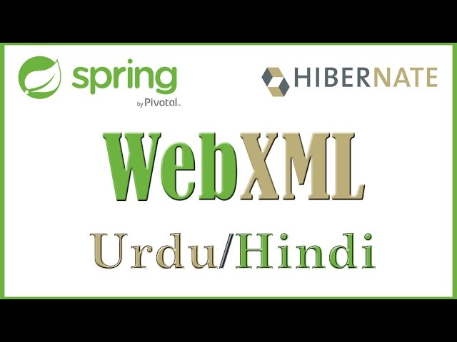 Spring MVC Hibernate JQuery Maven | Tutorial 6 WebXML (Urdu & Hindi)