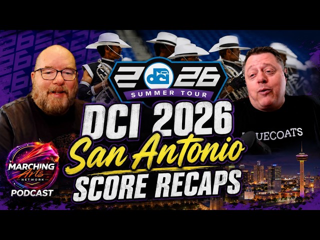 DCI 2026 San Antonio | Scores Recap