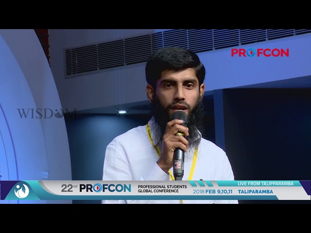 To The Right Goal - Munawar Swalahi | Profcon 2018 Kannur
