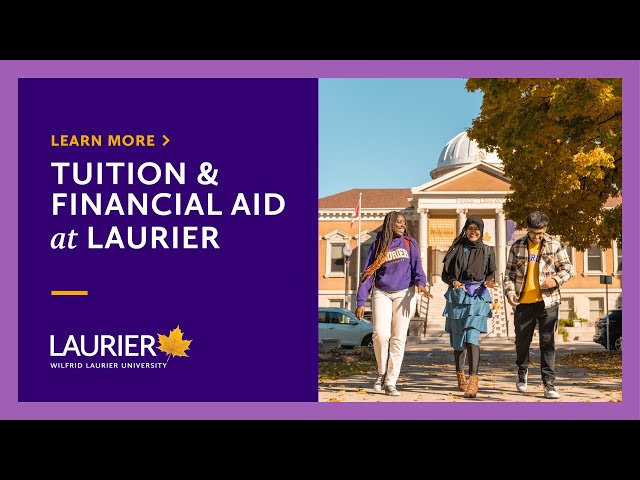 Tuition and Financial Aid at Laurier