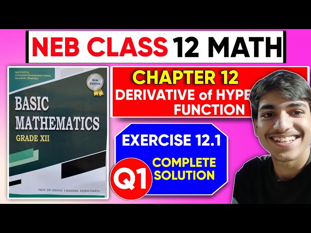 Complete Solution of Derivative of Hyperbolic Function Exercise 12.1 (Q1) || Basic Mathematics GoalX