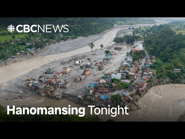Canadian describes what he saw as catastrophic floods hit Nepal | Hanomansing Tonight