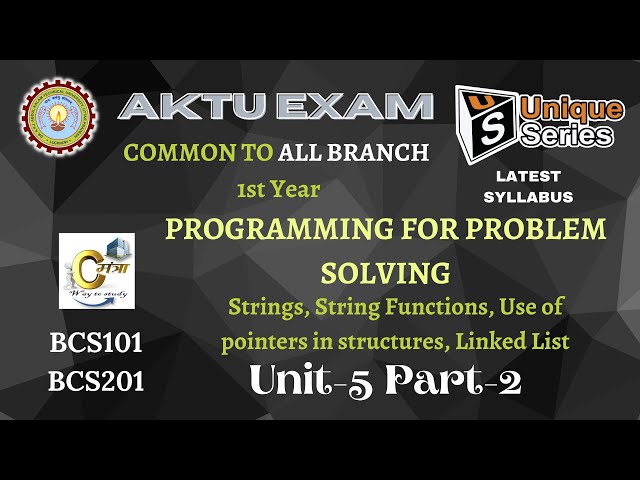 U5_P2 Programming for Problem Solving btech 1st year | PPS Btech  | AKTU Lecture | #unique_series
