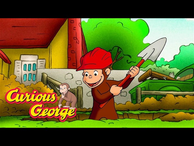 Let's Dig A Huge Hole!🪏🙊 🐵 Curious George 🐵 Kids Cartoon 🐵 Kids Movies