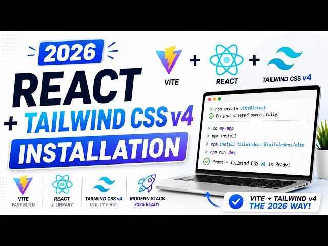 UPDATE!! How to Install React + Tailwind CSS v4 with Vite in 2026 | Beginner Tutorial