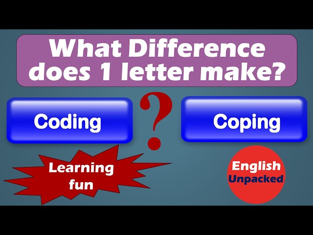 Coding vs Coping: Learn the Difference Between These English Words
