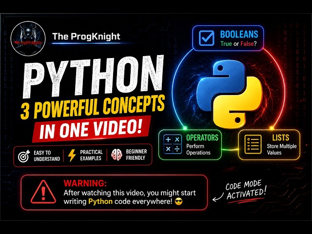 Python Booleans, Operators & Lists in One Video 🔥 | Complete Beginner Tutorial | Python Course