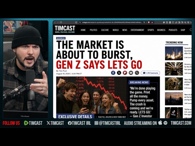 MARKET COLLAPSE COMING And Gen Z Is CELEBRATING | Tim Pool